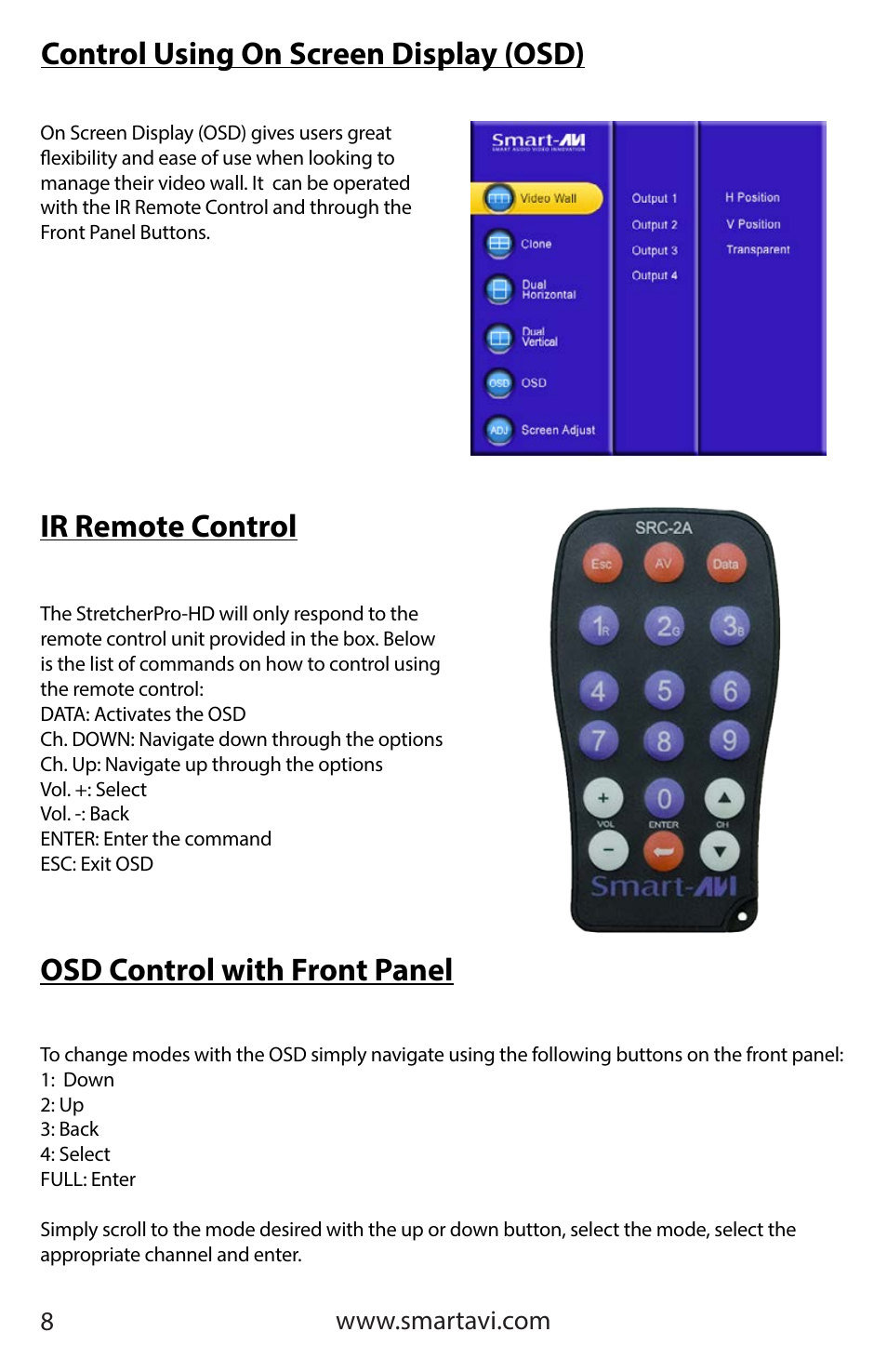 Control using on screen display (osd), Ir remote control, Osd control with front panel | Smart Avi StretcherPro-HD User Manual | Page 8 / 16