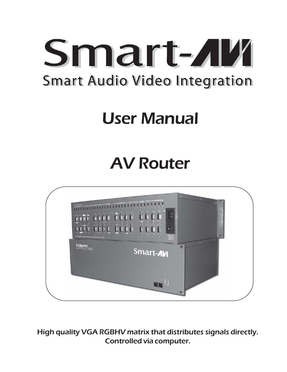 Smart Avi AVRouter User Manual | 26 pages