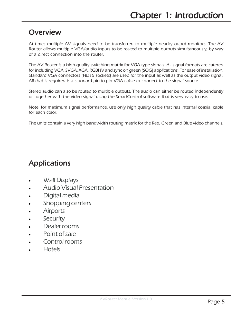 Chapter 1: introduction, Overview, Applications | Smart Avi AVRouter User Manual | Page 5 / 26