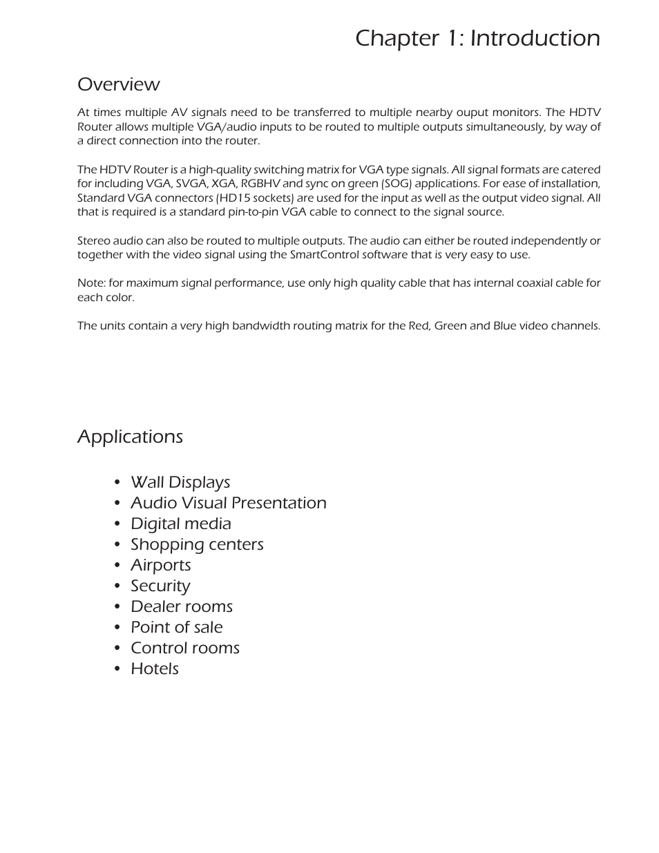 Chapter 1: introduction, Overview, Applications | Smart Avi HDTV Router User Manual | Page 5 / 23