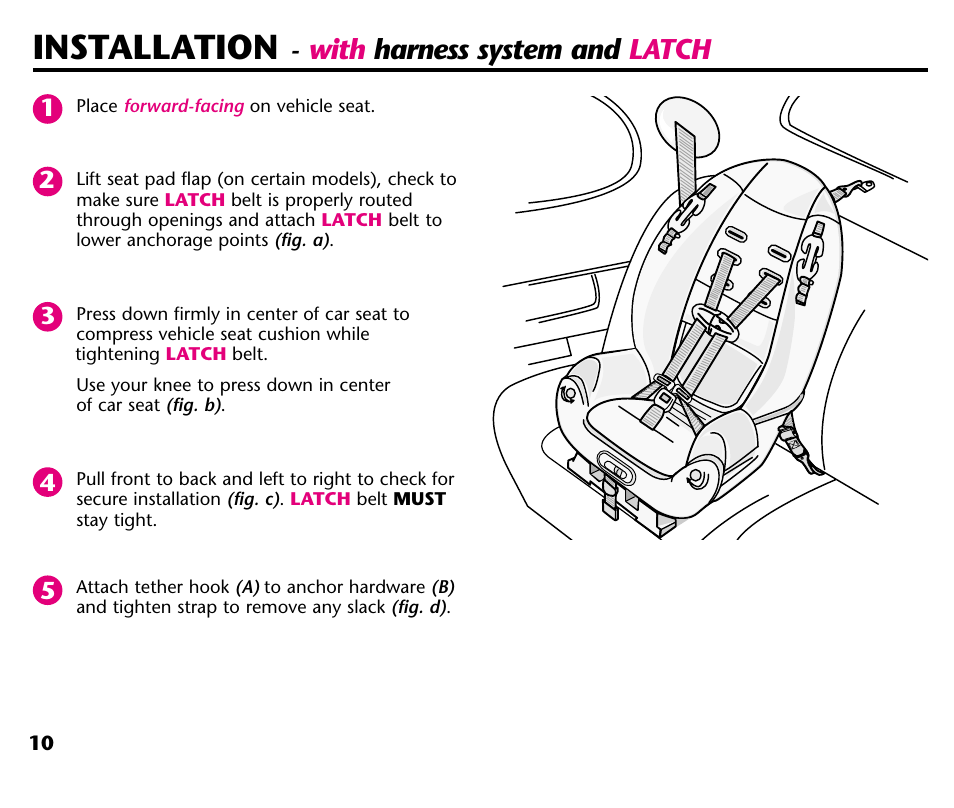 Installation, With harness system and latch | Century Deluxe Series User Manual | Page 12 / 40