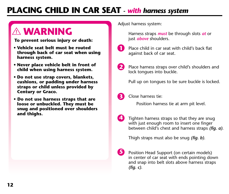 Warning, Placing child in car seat, With harness system | Century Deluxe Series User Manual | Page 14 / 40