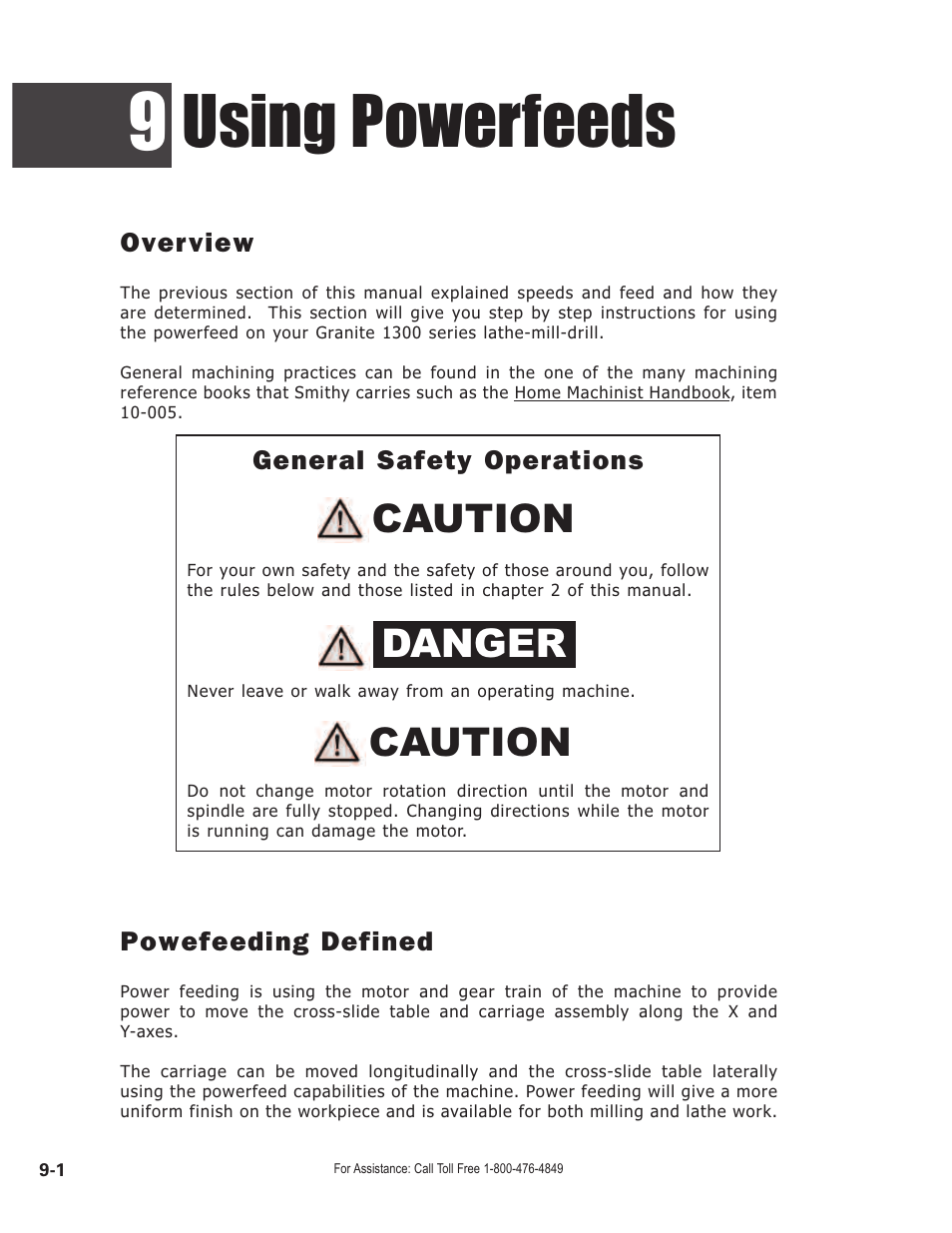 Using powerfeeds, Caution, Caution danger | Overview, Powefeeding defined, General safety operations | Smithy GN1300 User Manual | Page 73 / 123