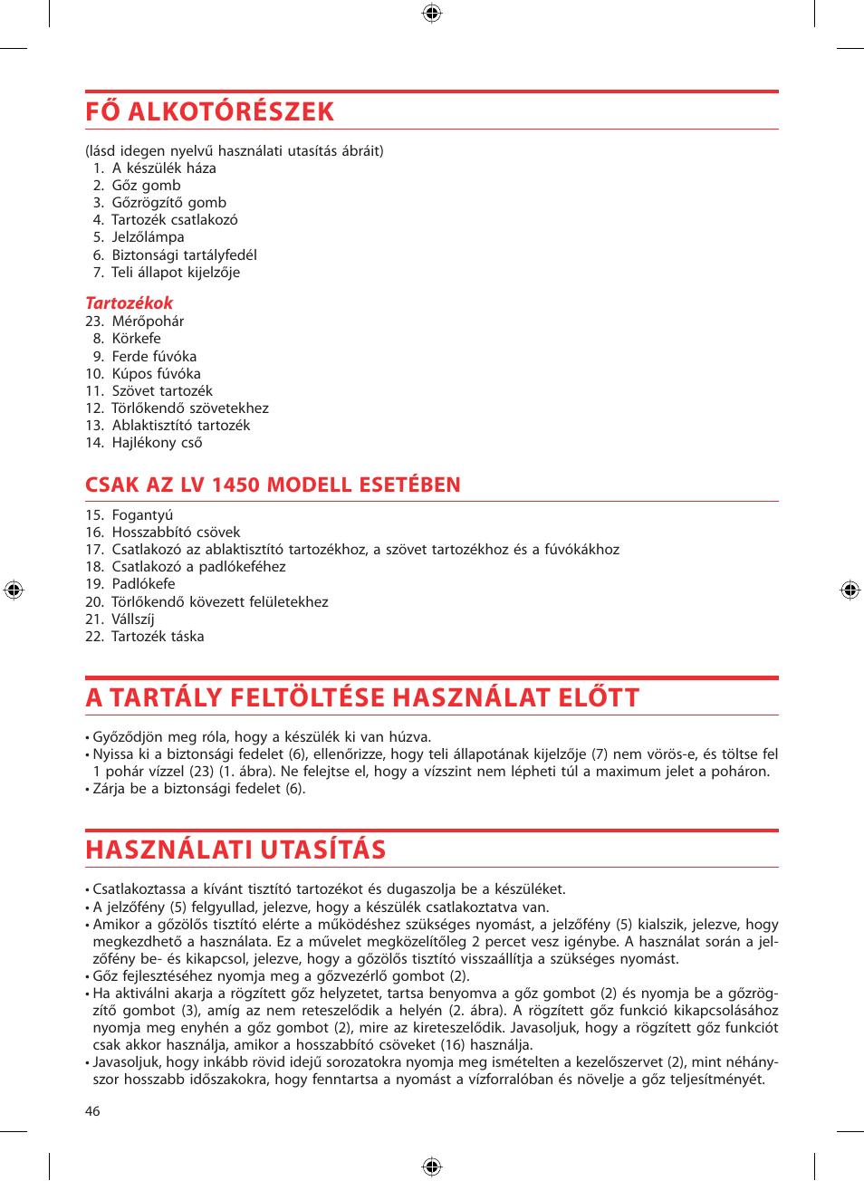 Fő alkotórészek, A tartály feltöltése használat előtt, Használati utasítás | Csak az lv 1450 modell esetében | SOLAC LV1450 User Manual | Page 47 / 63