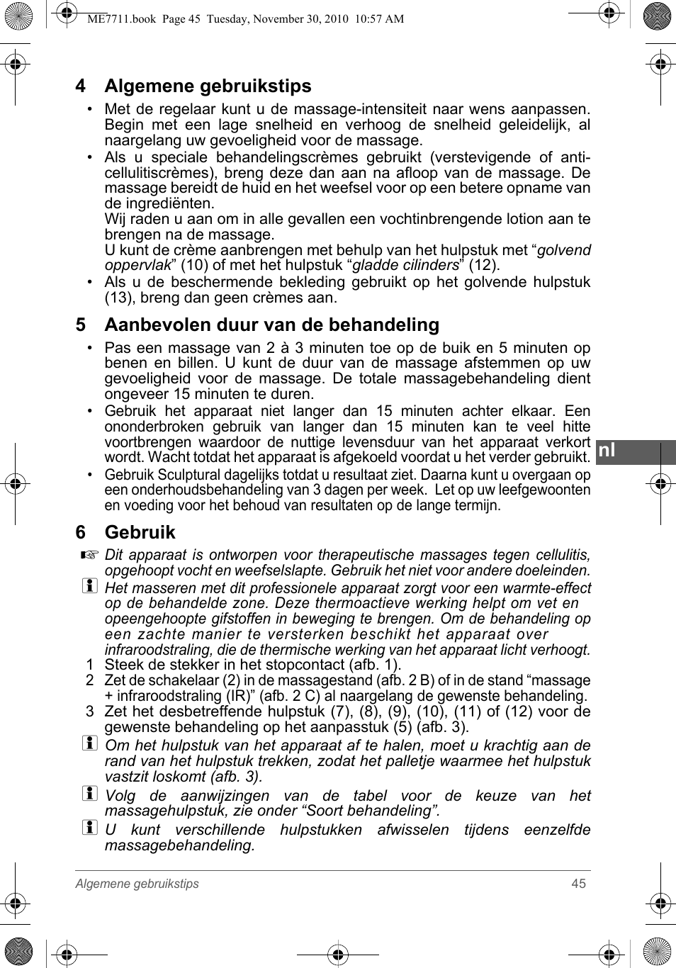 4 algemene gebruikstips, 5 aanbevolen duur van de behandeling, 6 gebruik | SOLAC ME7711 User Manual | Page 45 / 48