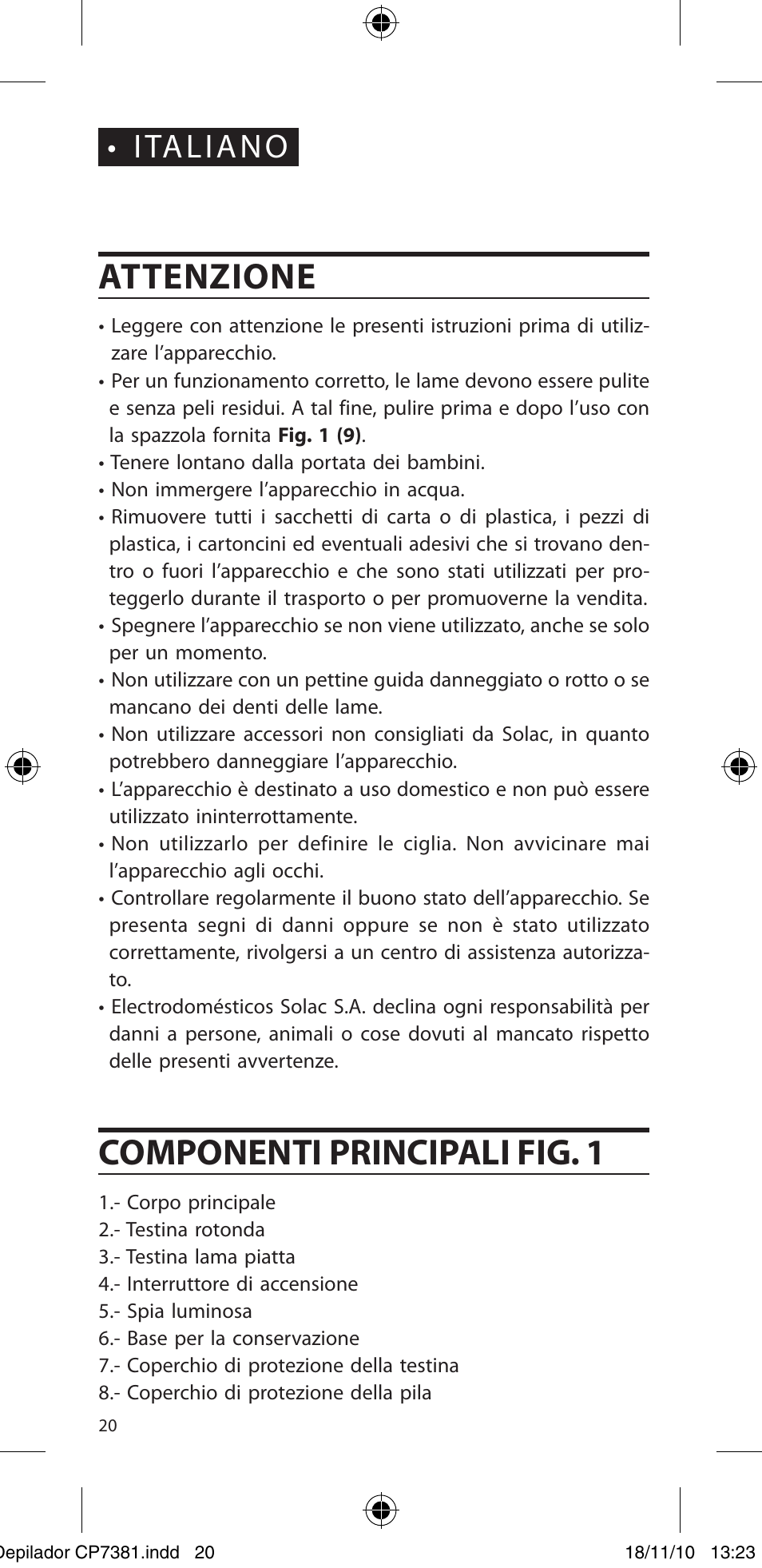 Attenzione, Componenti principali fig. 1, Italiano | SOLAC CP7381 User Manual | Page 21 / 48