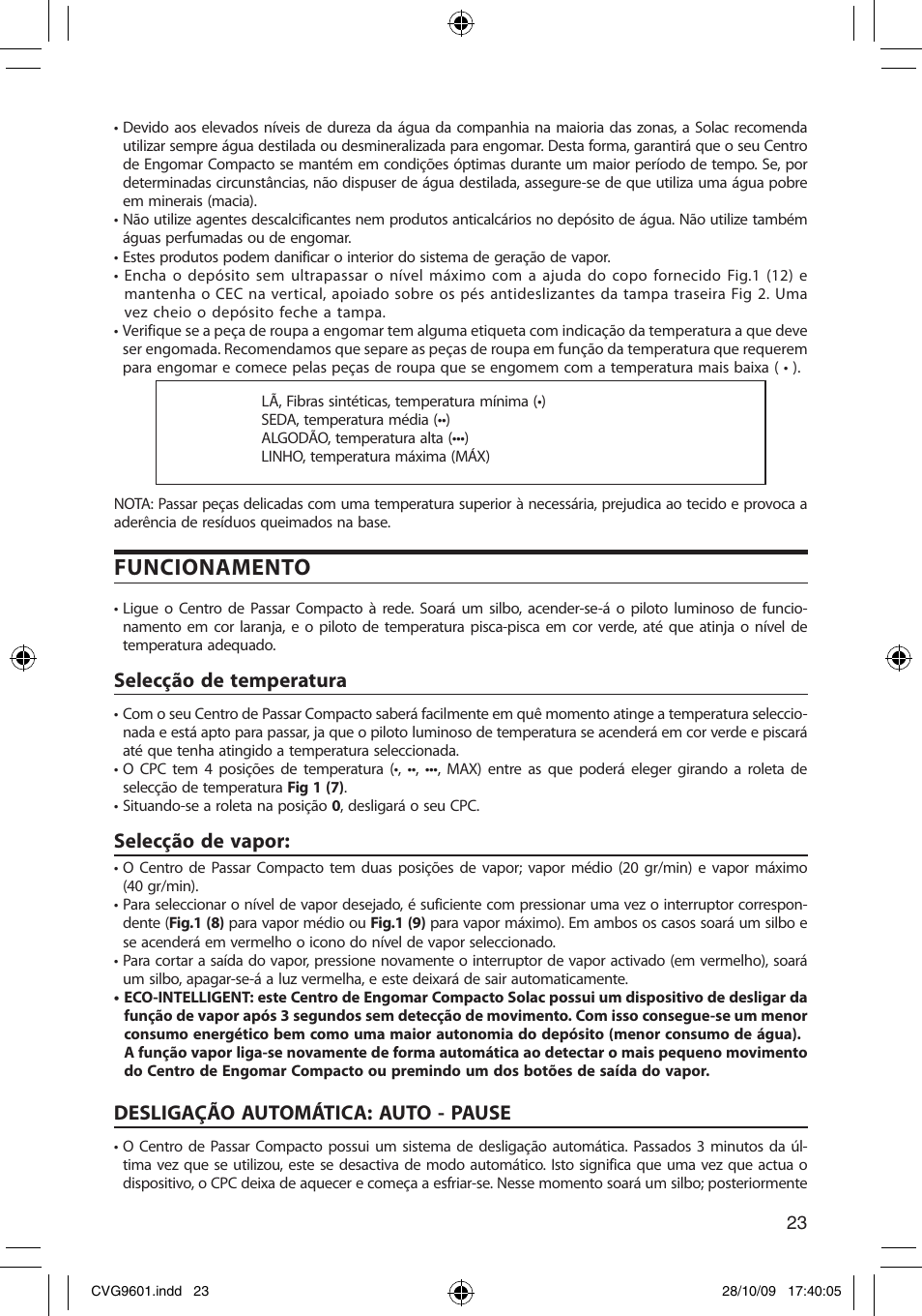 Funcionamento, Selecção de temperatura, Selecção de vapor | Desligação automática: auto - pause | SOLAC CVG9605 User Manual | Page 23 / 62