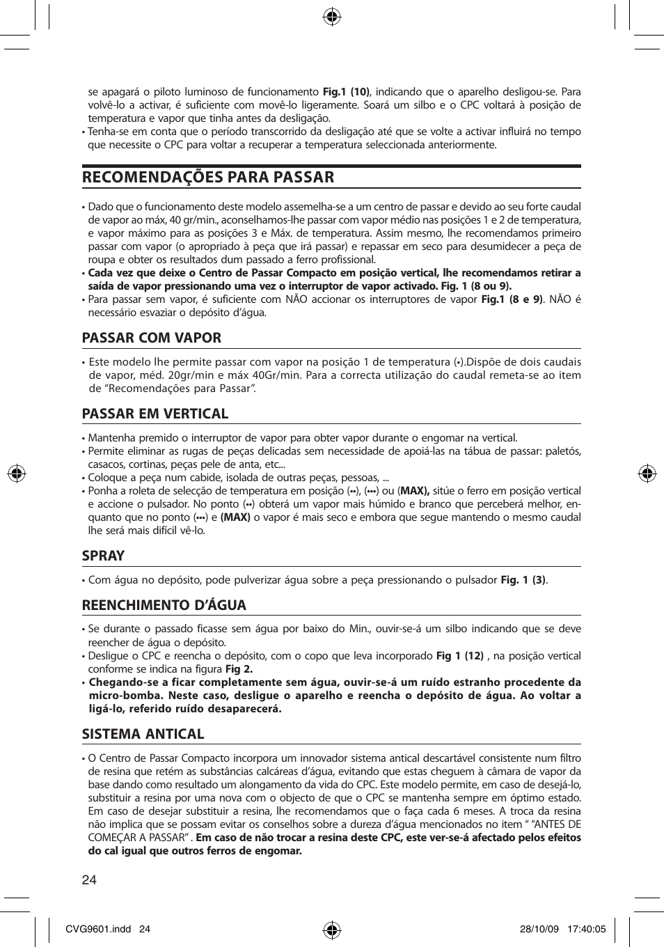 Recomendações para passar, Passar com vapor, Passar em vertical | Spray, Reenchimento d’água, Sistema antical | SOLAC CVG9605 User Manual | Page 24 / 62