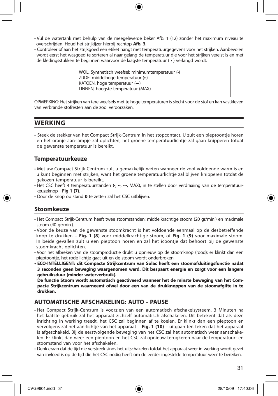 Werking, Temperatuurkeuze, Stoomkeuze | Automatische afschakeling: auto - pause | SOLAC CVG9605 User Manual | Page 31 / 62