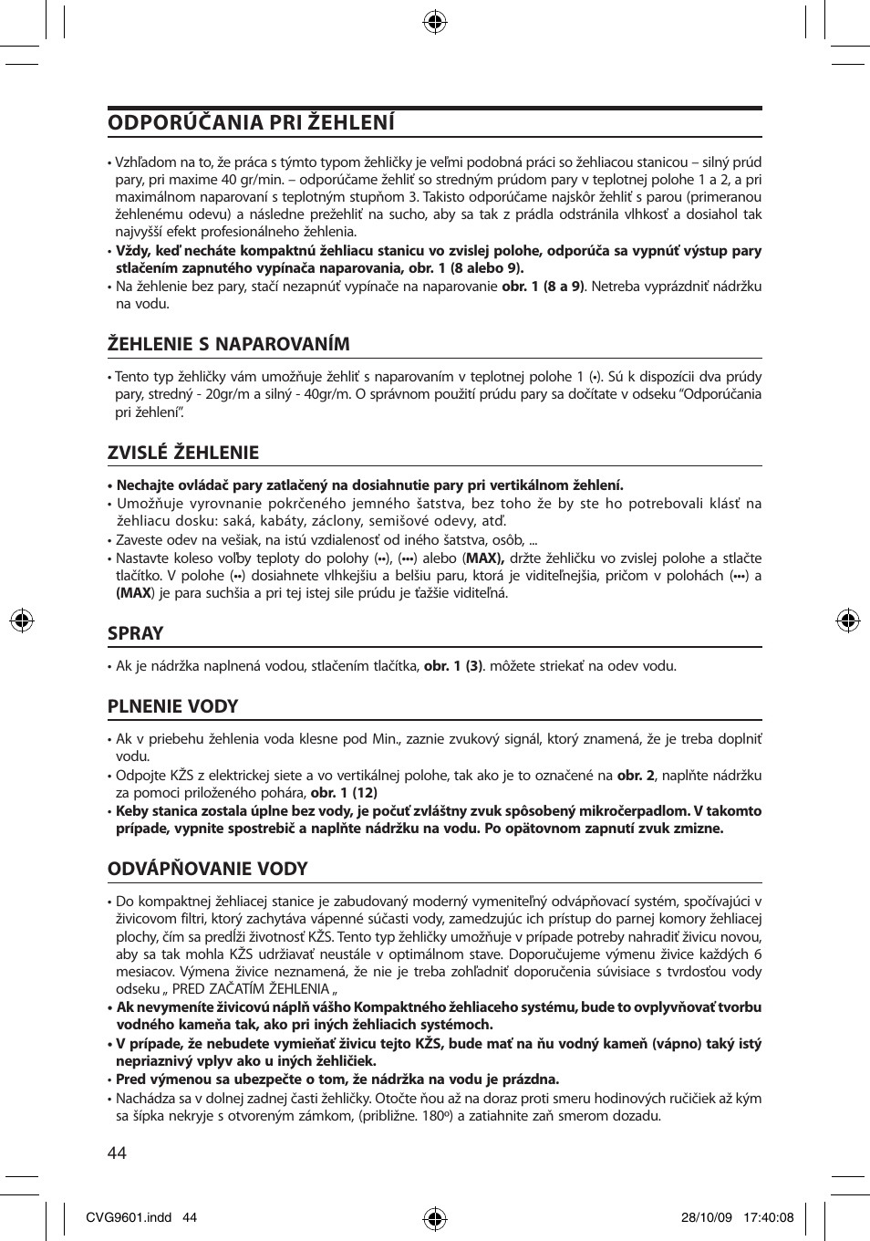 Odporúčania pri žehlení, Žehlenie s naparovaním, Zvislé žehlenie | Spray, Plnenie vody, Odvápňovanie vody | SOLAC CVG9605 User Manual | Page 44 / 62