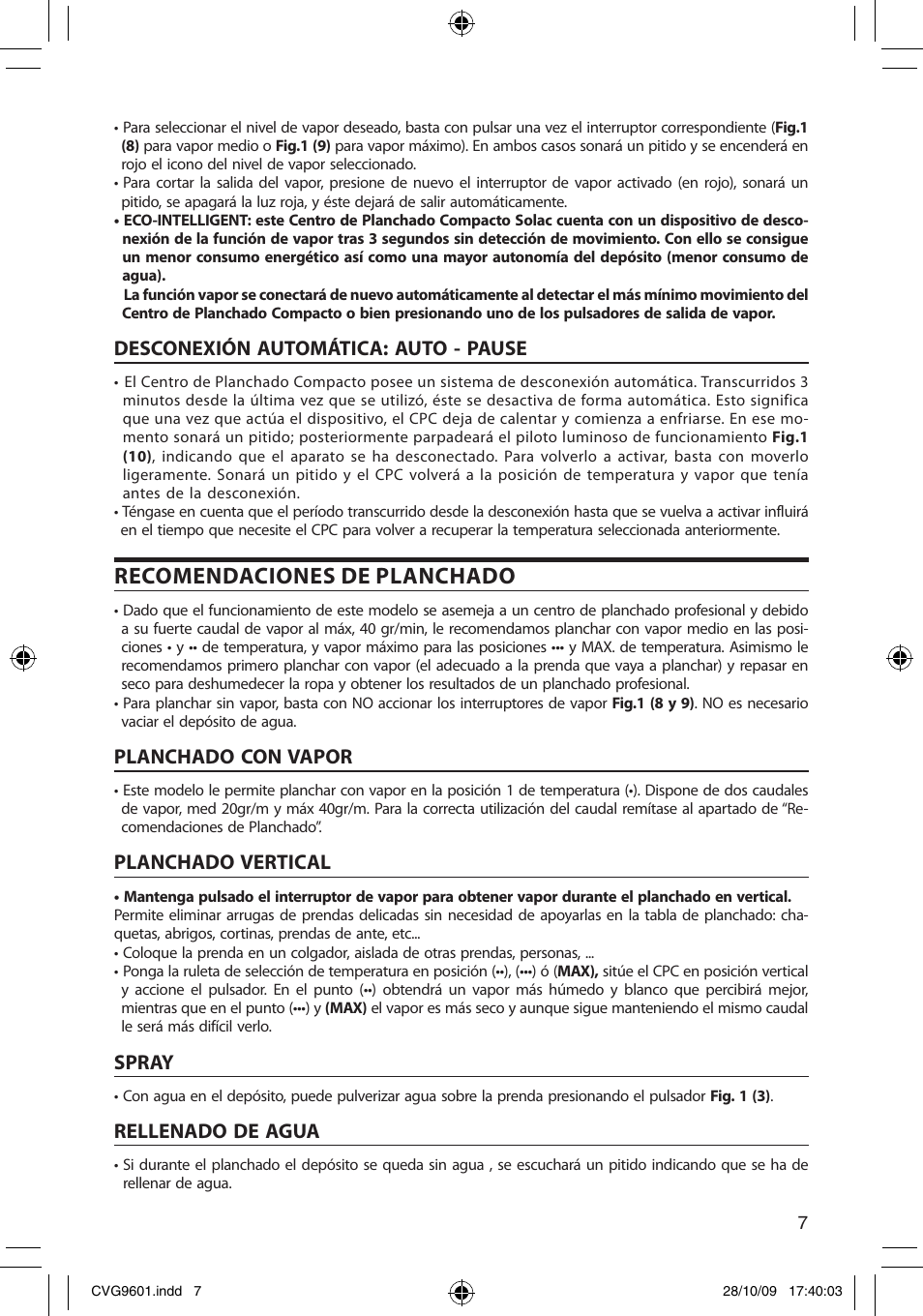 Recomendaciones de planchado, Desconexión automática: auto - pause, Planchado con vapor | Planchado vertical, Spray, Rellenado de agua | SOLAC CVG9605 User Manual | Page 7 / 62