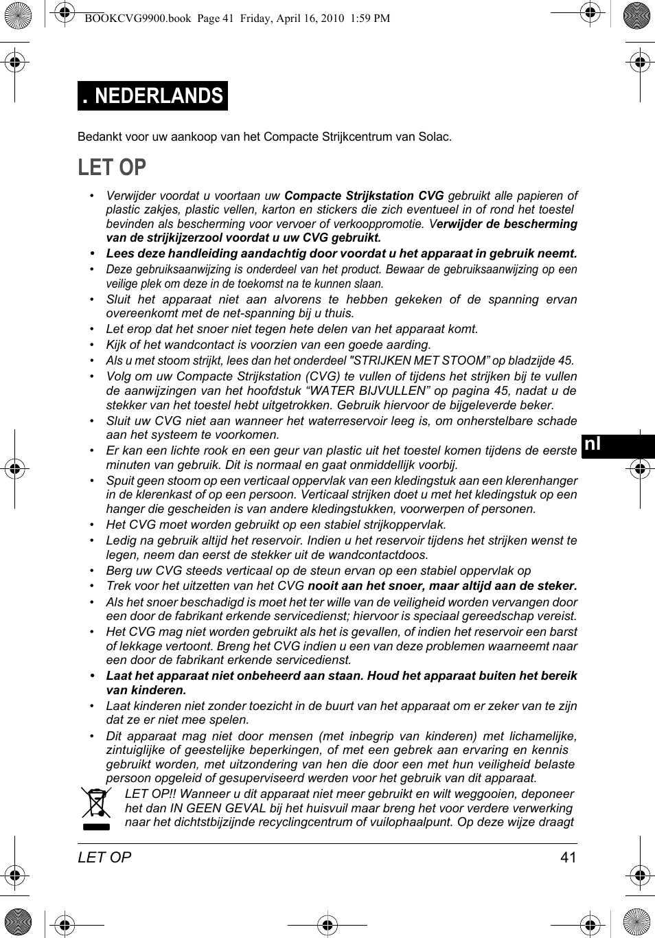 Let op, Nederlands | SOLAC CVG9900 User Manual | Page 41 / 90