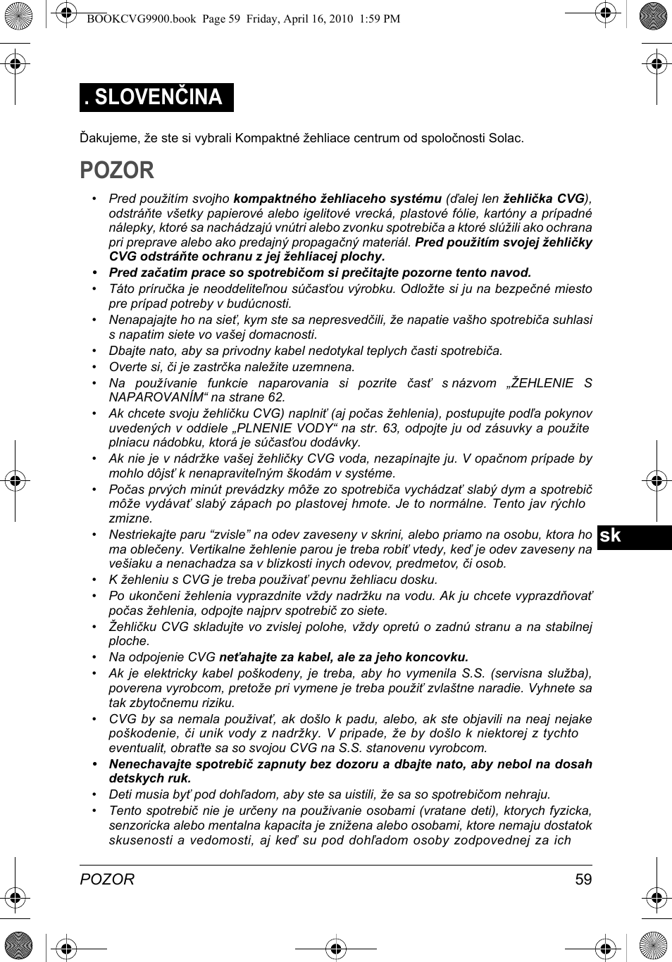 Pozor, Slovenčina | SOLAC CVG9900 User Manual | Page 59 / 90