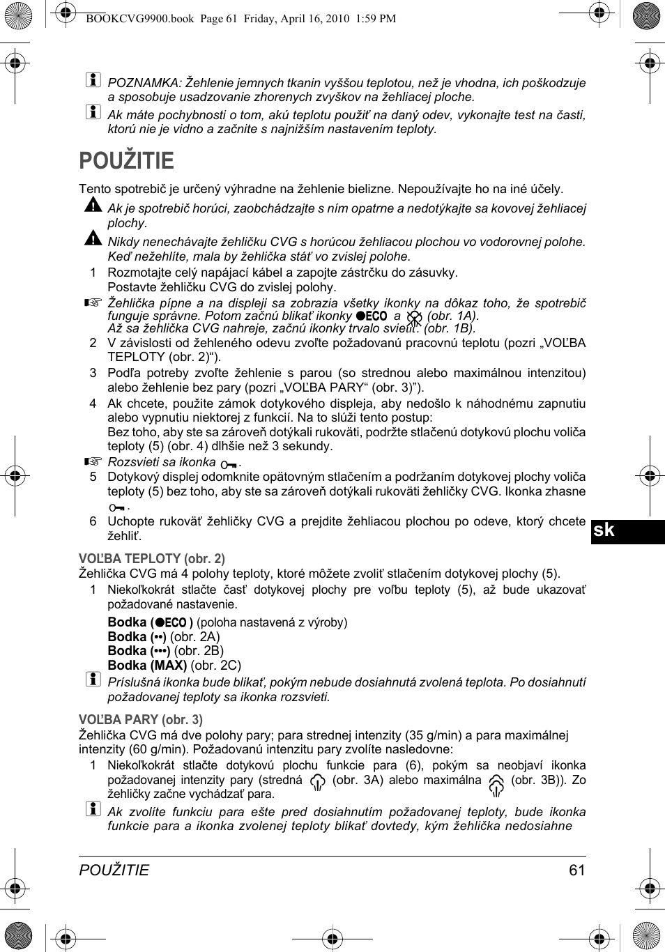 Použitie | SOLAC CVG9900 User Manual | Page 61 / 90