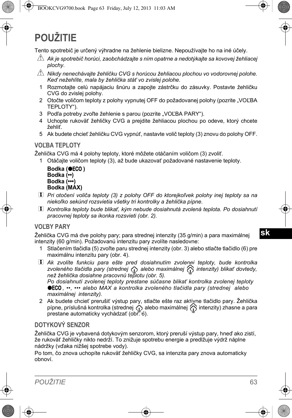 Použitie | SOLAC CVG9700 User Manual | Page 65 / 92