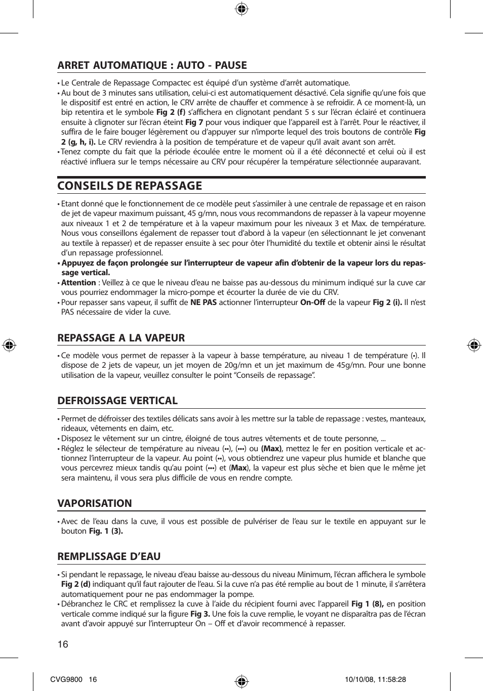 Conseils de repassage, Arret automatique : auto - pause, Repassage a la vapeur | Defroissage vertical, Vaporisation, Remplissage d’eau | SOLAC CVG9805 User Manual | Page 16 / 68