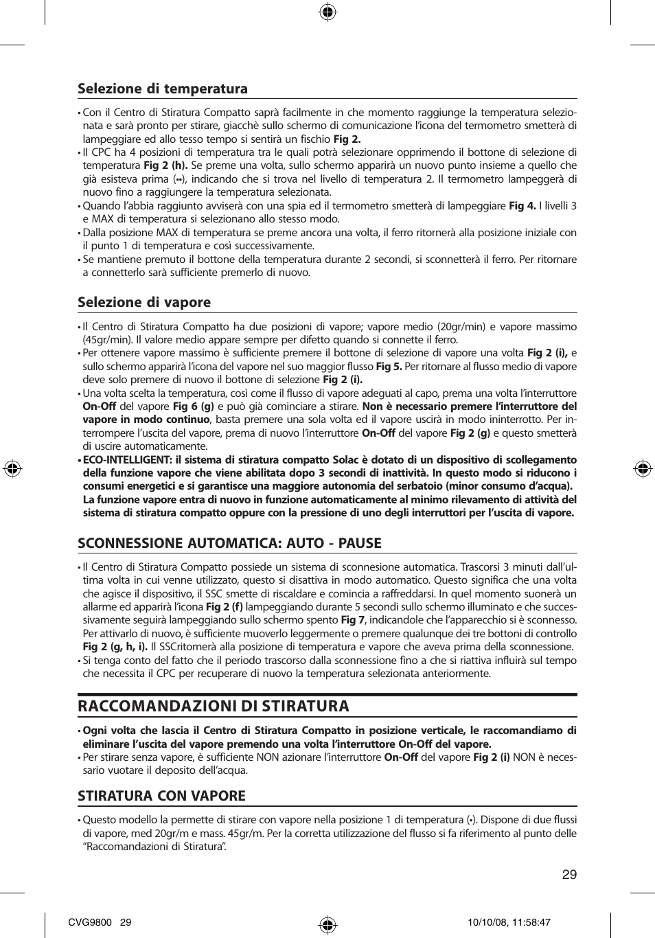 Raccomandazioni di stiratura, Selezione di temperatura, Selezione di vapore | Sconnessione automatica: auto - pause, Stiratura con vapore | SOLAC CVG9805 User Manual | Page 29 / 68