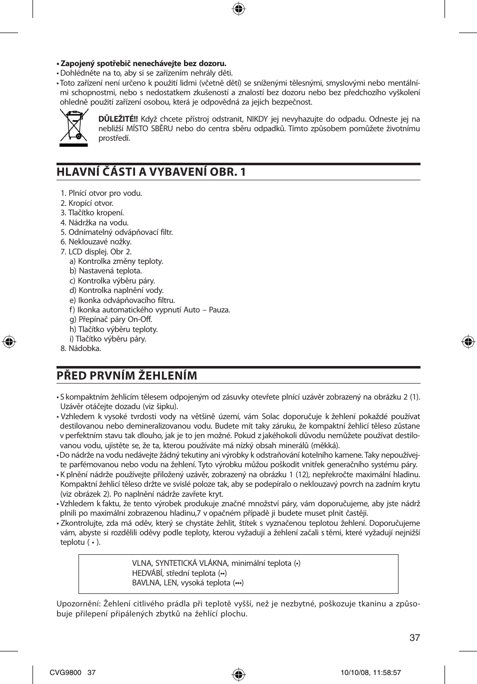 Hlavní části a vybavení obr. 1, Před prvním žehlením | SOLAC CVG9805 User Manual | Page 37 / 68