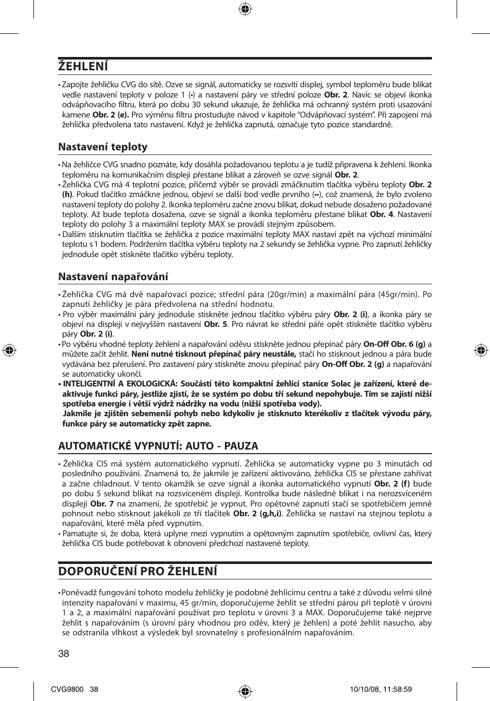 Žehlení, Doporučení pro žehlení, Nastavení teploty | Nastavení napařování, Automatické vypnutí: auto - pauza | SOLAC CVG9805 User Manual | Page 38 / 68