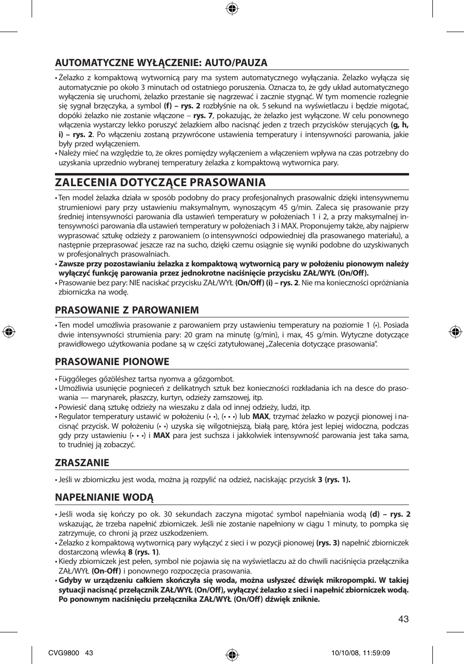 Zalecenia dotyczące prasowania, Automatyczne wyłączenie: auto/pauza, Prasowanie z parowaniem | Prasowanie pionowe, Zraszanie, Napełnianie wodą | SOLAC CVG9805 User Manual | Page 43 / 68