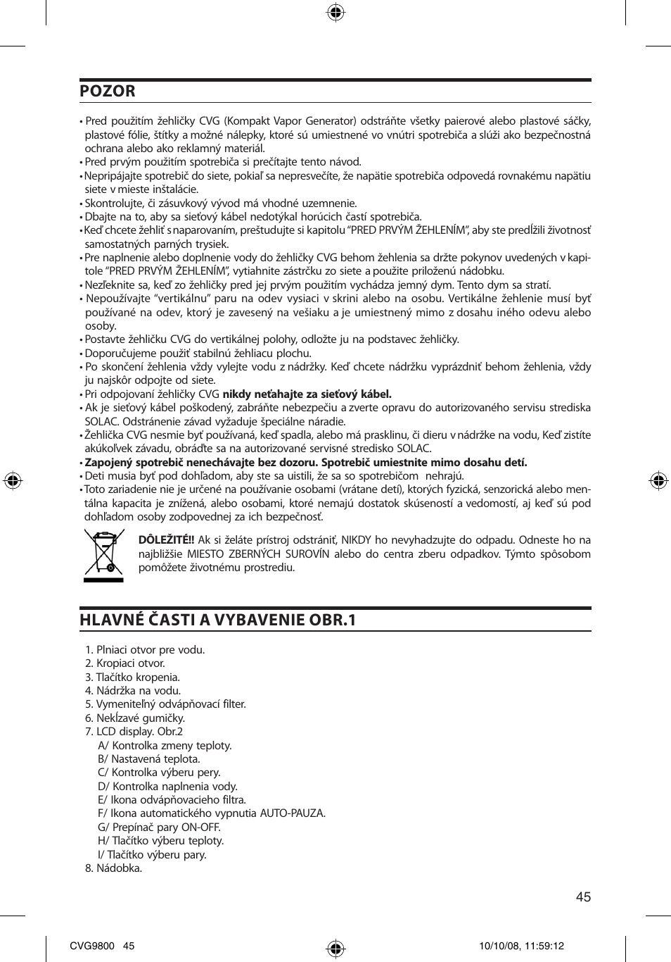 Pozor, Hlavné časti a vybavenie obr.1 | SOLAC CVG9805 User Manual | Page 45 / 68