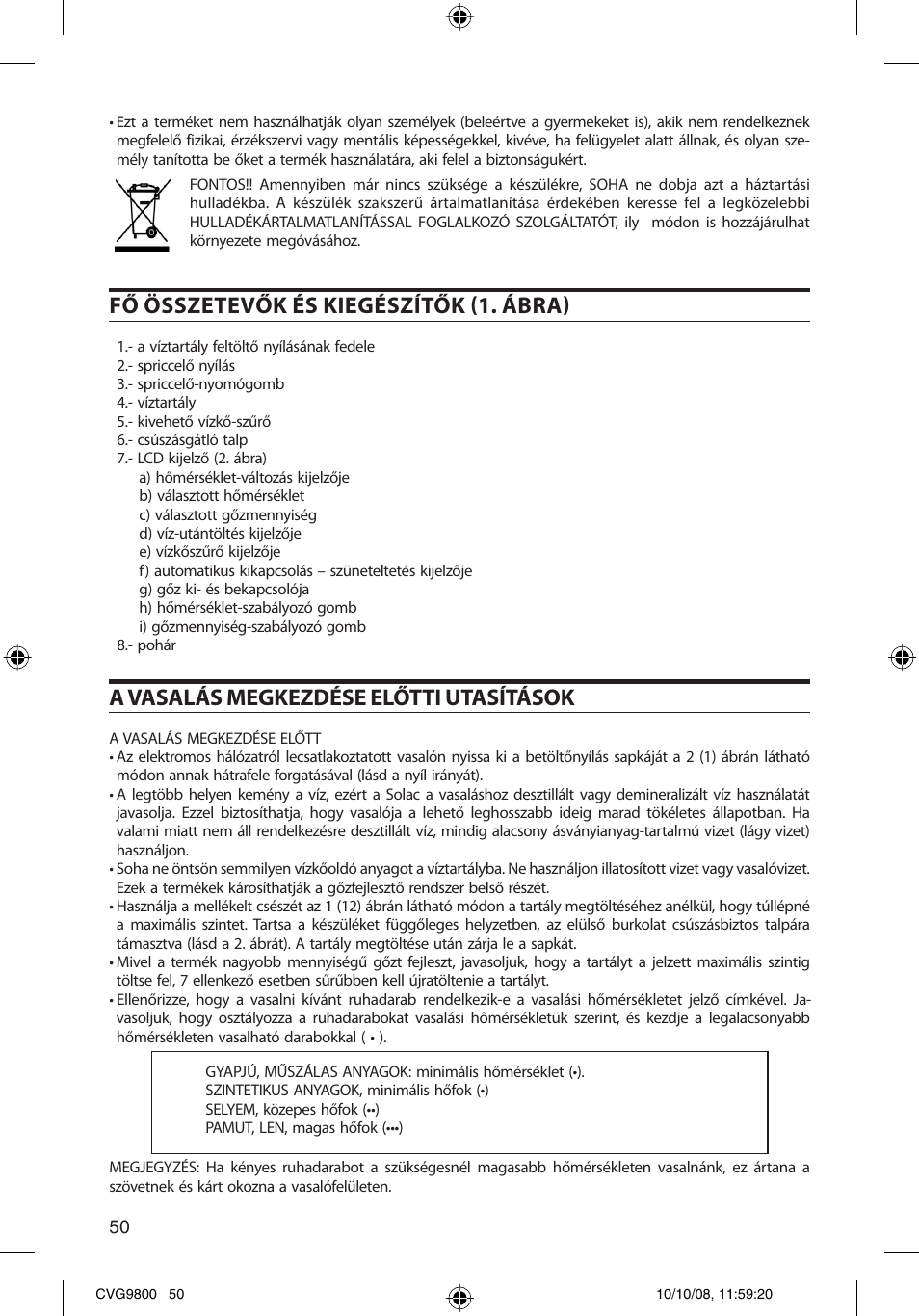 Fő összetevők és kiegészítők 1. ábra, A vasalás megkezdése előtti utasítások | SOLAC CVG9805 User Manual | Page 50 / 68