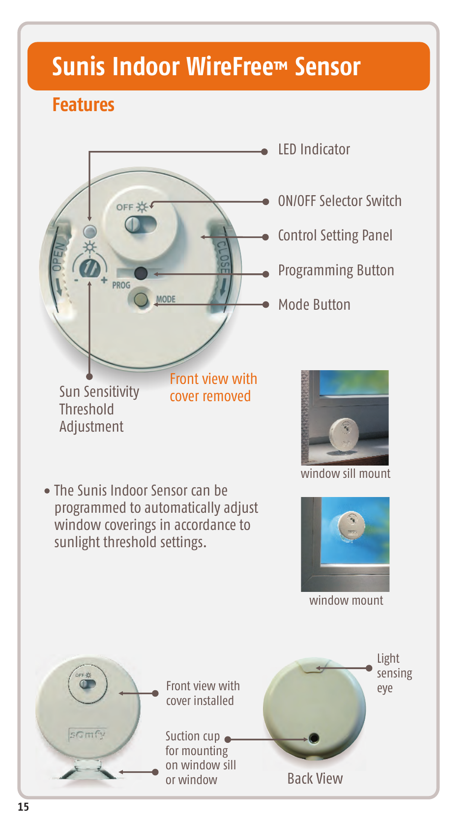 Sunis indoor wirefree, Sensor, Features | SOMFY SONESSE 30 RTS User Manual | Page 18 / 93