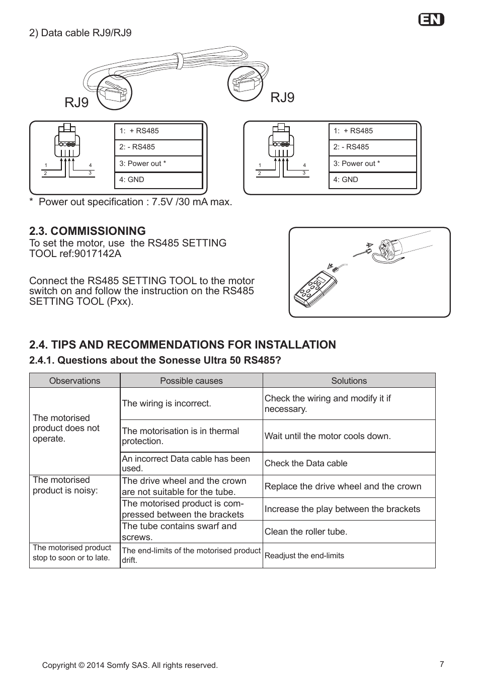 Tips and recommendations for installation, Commissioning, Power out specification : 7.5v /30 ma max | SOMFY Sonesse Ultra 50 RS485 User Manual | Page 7 / 12