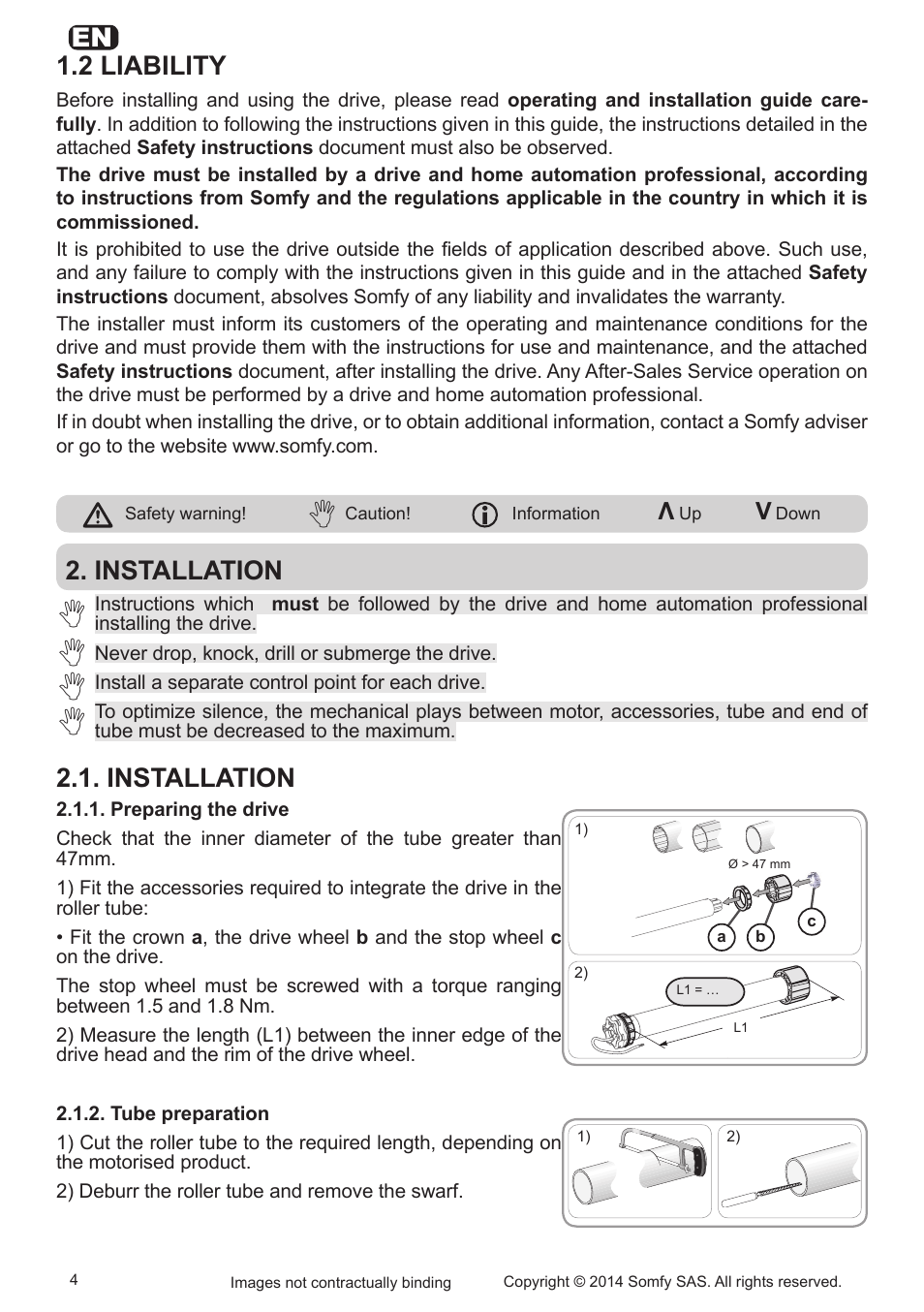 2 liability, Installation | SOMFY Sonesse Ultra 50 RTS User Manual | Page 4 / 13