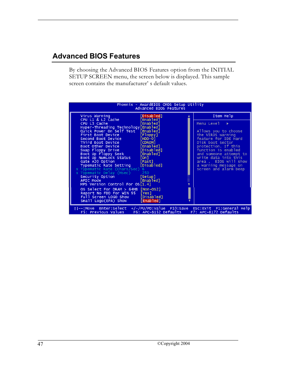 Advanced bios features | CyberResearch FPC 1702-P24 User Manual | Page 56 / 81