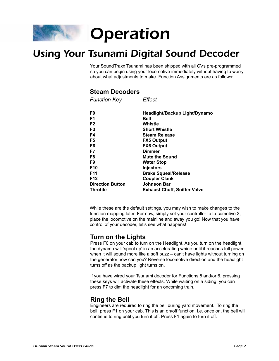 Operation, Using your tsunami digital sound decoder, Steam decoders | Turn on the lights, Ring the bell | SoundTraxx Tsunami Steam Users Guide User Manual | Page 5 / 77