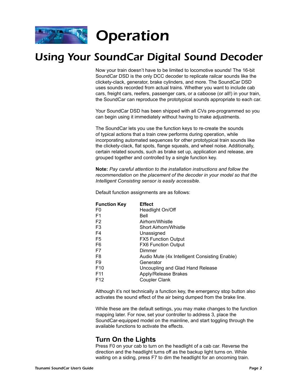 Operation, Using your soundcar digital sound decoder, Turn on the lights | SoundTraxx SoundCar Users Guide User Manual | Page 6 / 49