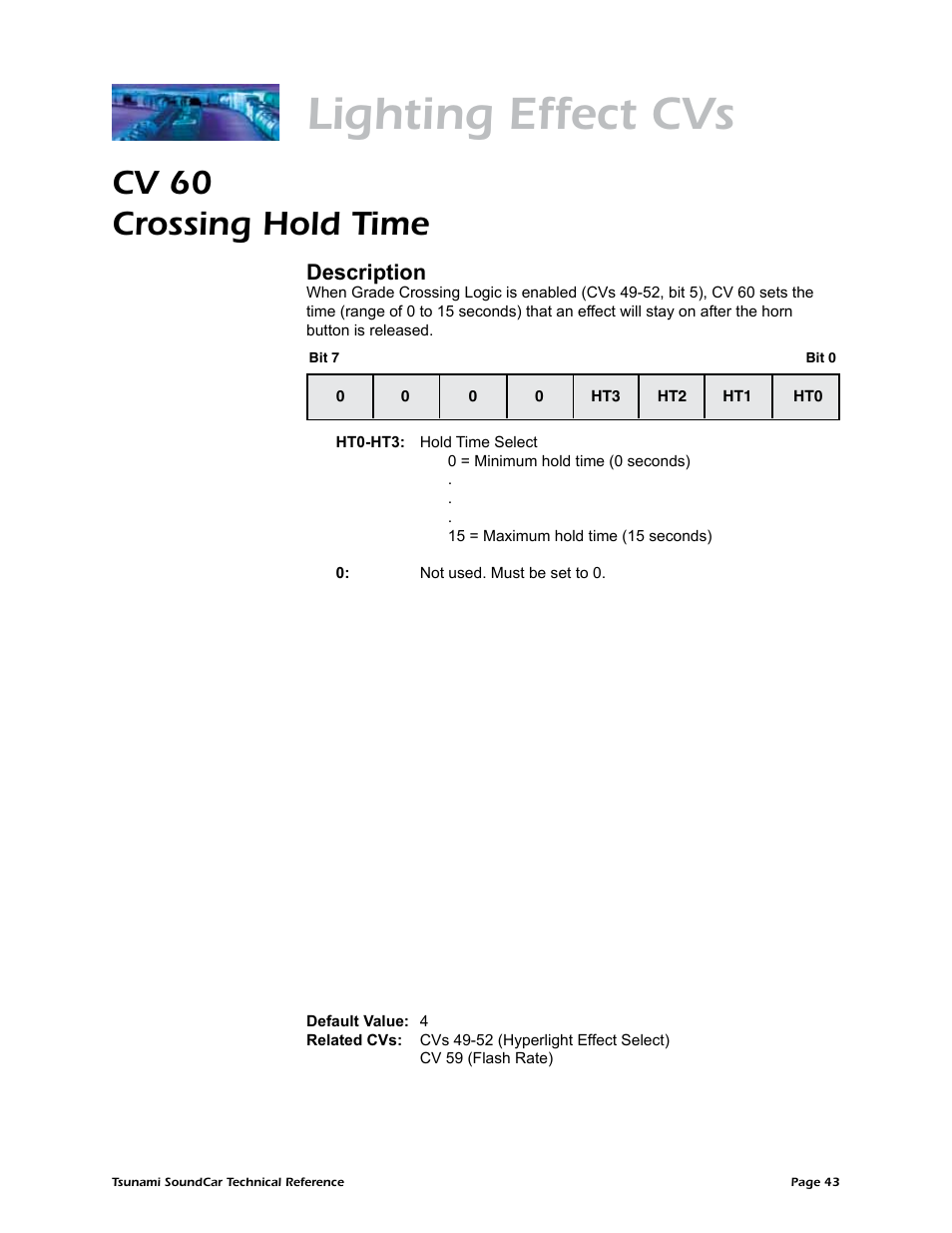 Lighting effect cvs, Cv 60 crossing hold time, Description | SoundTraxx SoundCar Technical Reference User Manual | Page 45 / 67