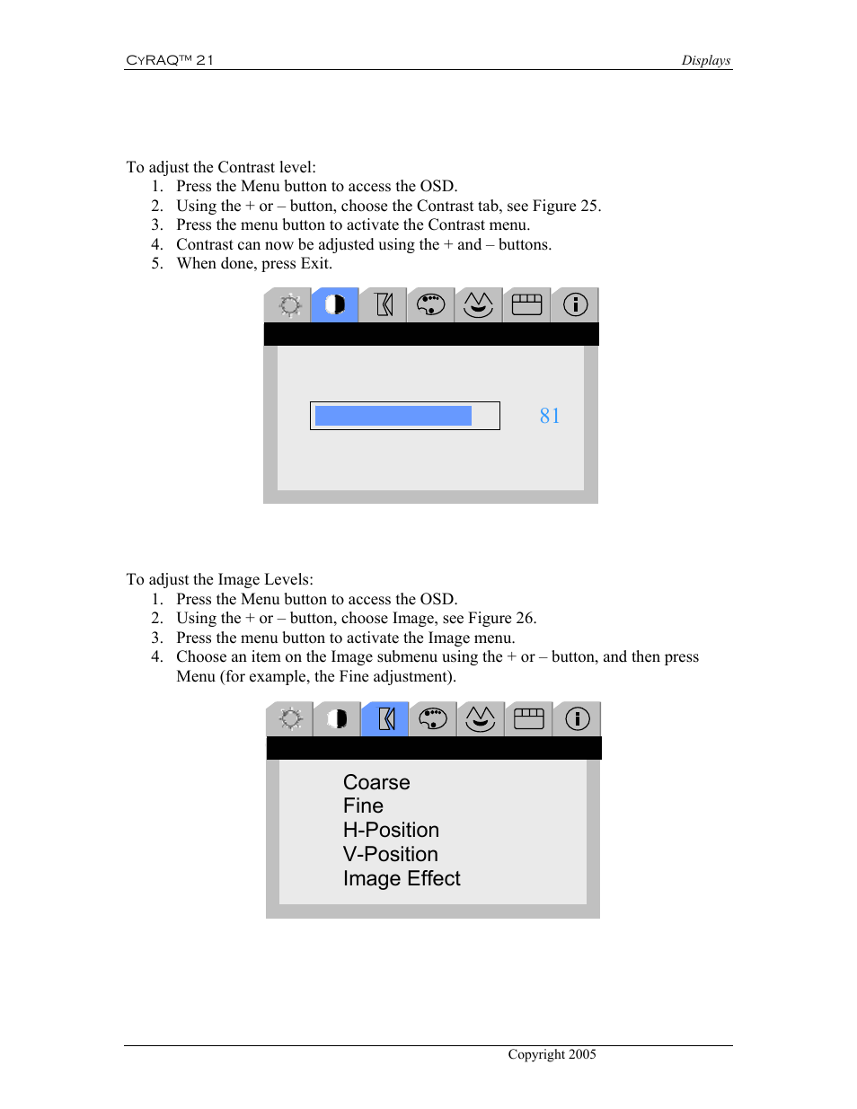Adjusting contrast level, Adjusting the image levels, Figure 25: contrast tab figure 26: image tab | Coarse fine h-position v-position image effect | CyberResearch CYRAQ 21A User Manual | Page 52 / 82