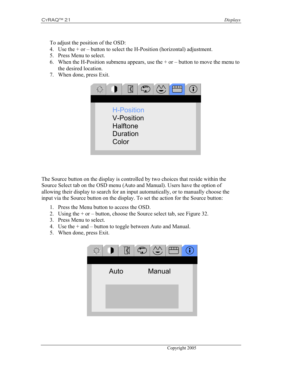 9 source, Select, Figure 31: osd menu figure 32: source select menu | H-position v-position halftone duration color, Auto manual | CyberResearch CYRAQ 21A User Manual | Page 56 / 82