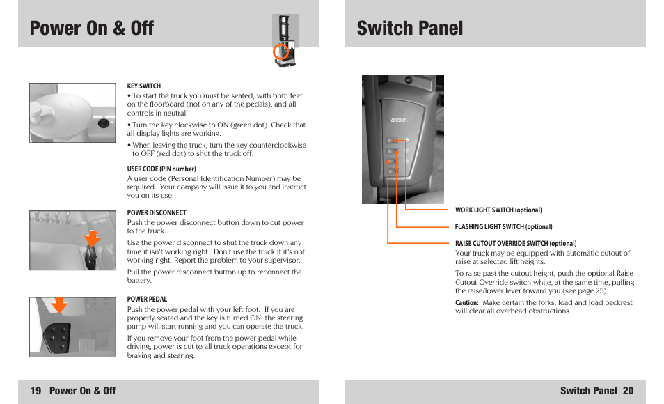 Switch panel, Power on & off, Switch panel 20 | 19 power on & off | Crown Equipment SR 5200 User Manual | Page 11 / 20