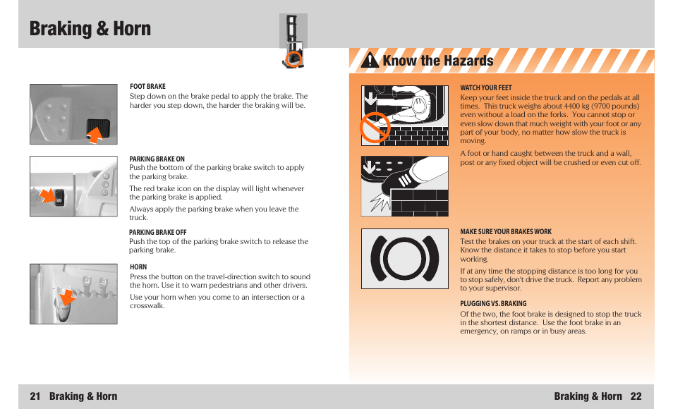 Braking & horn, Know the hazards | Crown Equipment SR 5200 User Manual | Page 12 / 20