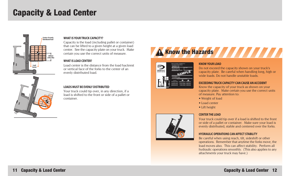 Capacity & load center, Know the hazards, 11 capacity & load center | Capacity & load center 12, Exceeding truck capacity can cause an accident | Crown Equipment SR 5200 User Manual | Page 7 / 20