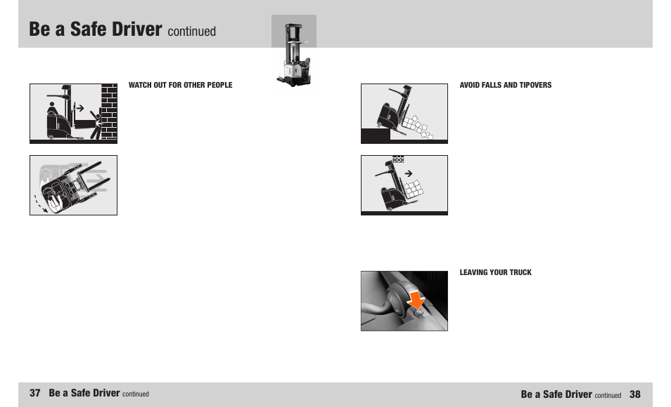 Continued, Be a safe driver, 37 be a safe driver | Crown Equipment RR 5200S Series User Manual | Page 20 / 22