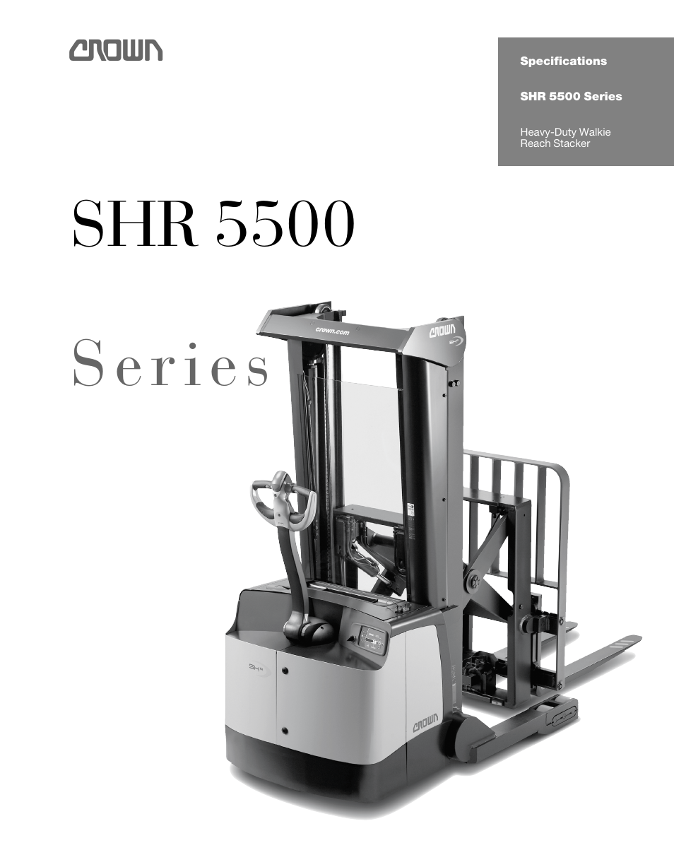 Crown Equipment Heavy-Duty Walkie Reach Stacker SHR 5500 Series User Manual | 6 pages