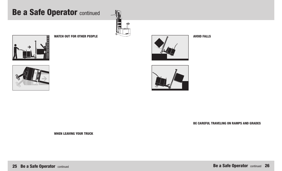 Be a safe operator, Continued, 25 be a safe operator | Crown Equipment WB Series User Manual | Page 14 / 16