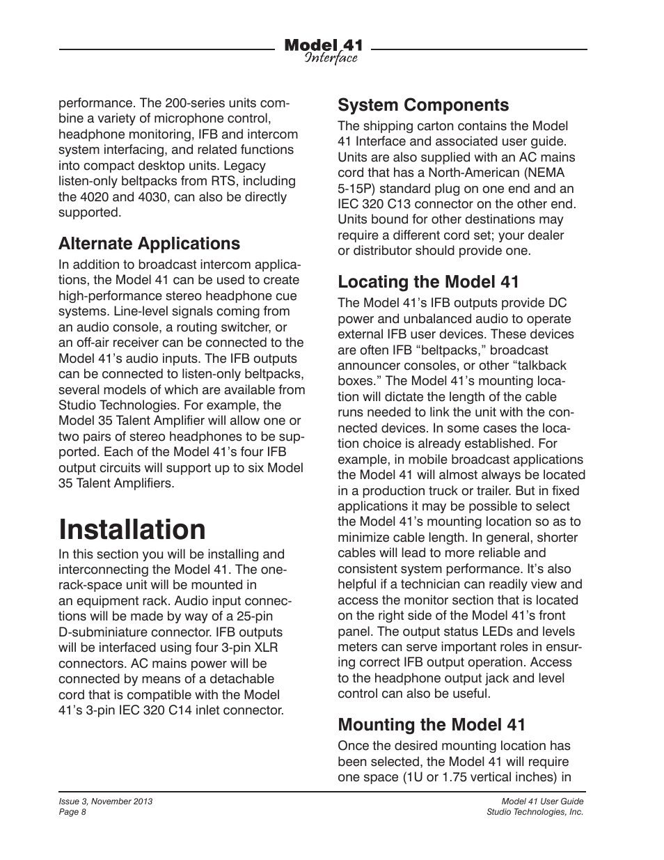 Installation, Alternate applications, System components | Locating the model 41, Mounting the model 41 | Studio Technologies 41 2013 User Manual | Page 8 / 25