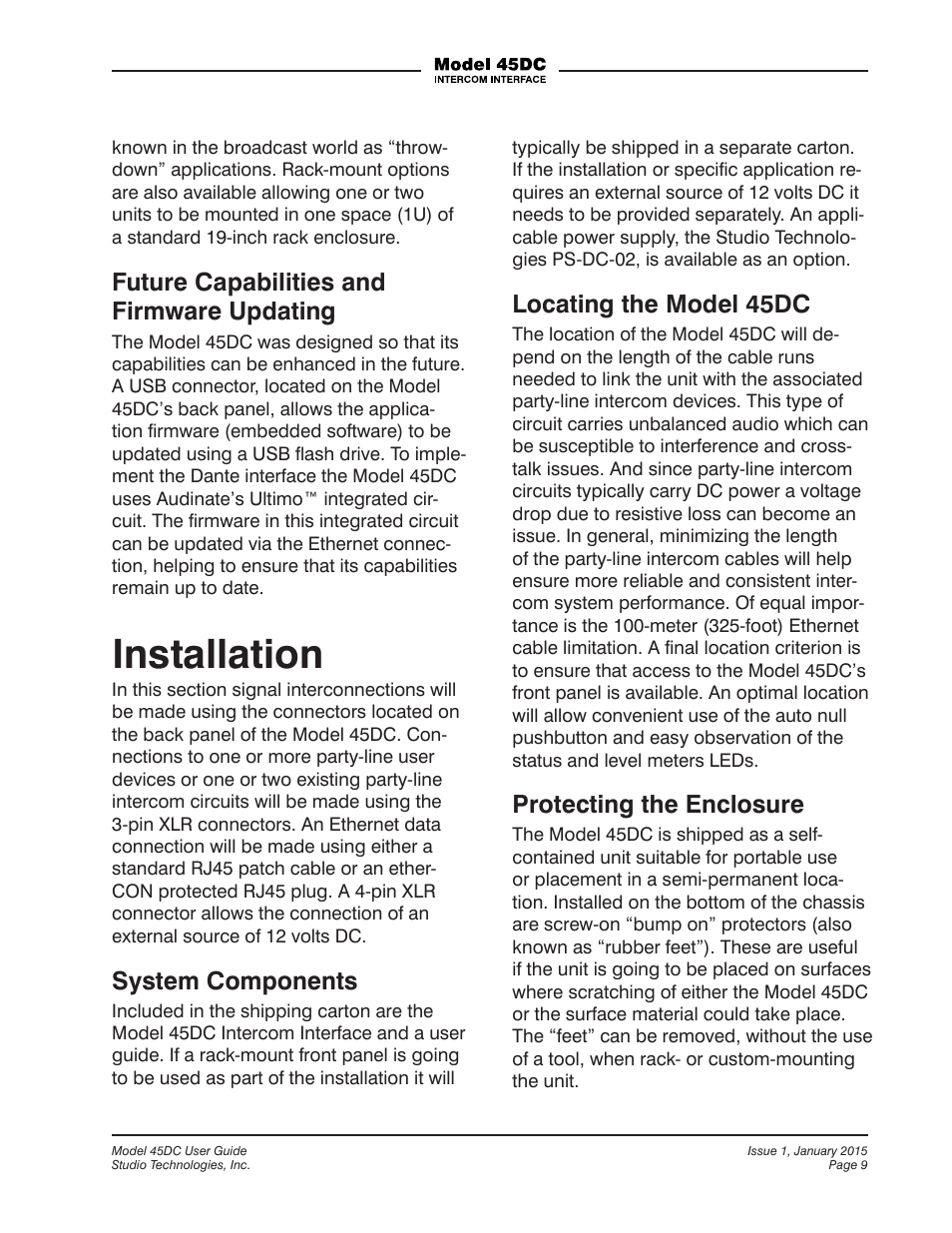 Installation, Future capabilities and firmware updating, System components | Locating the model 45dc, Protecting the enclosure | Studio Technologies 45DC User Manual | Page 9 / 23