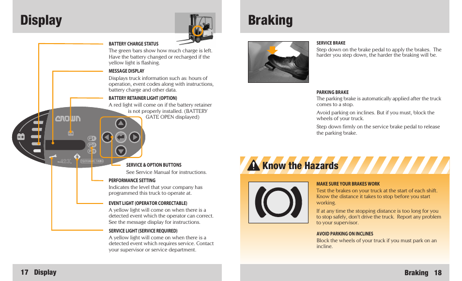 Braking, Display, Know the hazards | Crown Equipment 4500 Series User Manual | Page 10 / 16