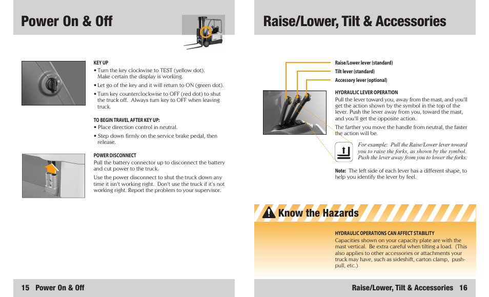 Power on & off, Raise/lower, tilt & accessories, Know the hazards | Crown Equipment 4500 Series User Manual | Page 9 / 16