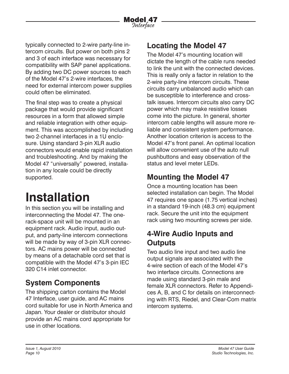 Installation, System components, Locating the model 47 | Mounting the model 47, Wire audio inputs and outputs | Studio Technologies 47 User Manual | Page 10 / 33