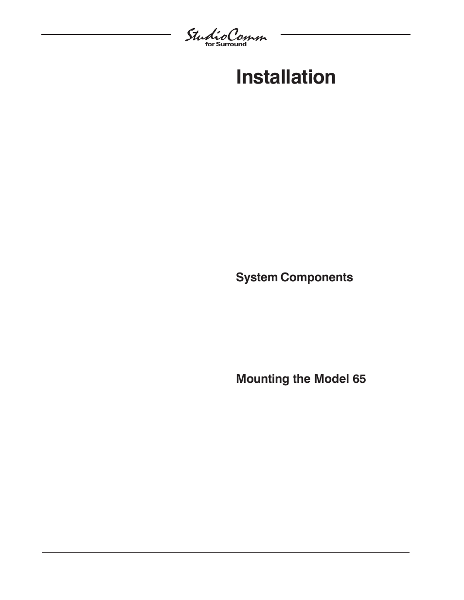 Installation, System components, Mounting the model 65 | Studio Technologies 65 User Manual | Page 10 / 27