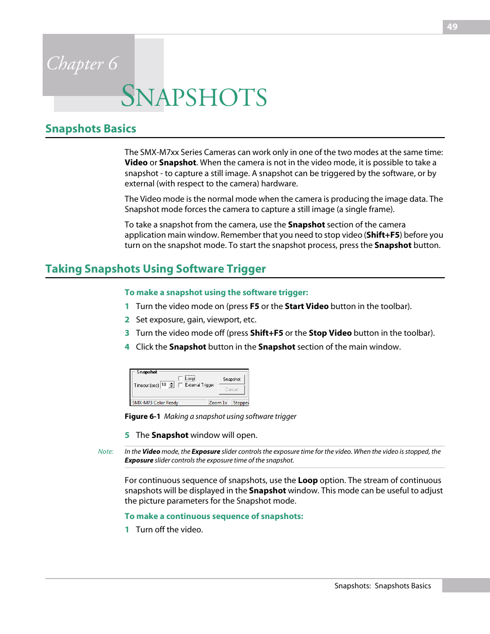 Snapshots, Snapshots basics, Taking snapshots using software trigger | Chapter 6 snapshots, Napshots, Chapter 6 | Sumix SMX-M7xx User Manual | Page 49 / 98