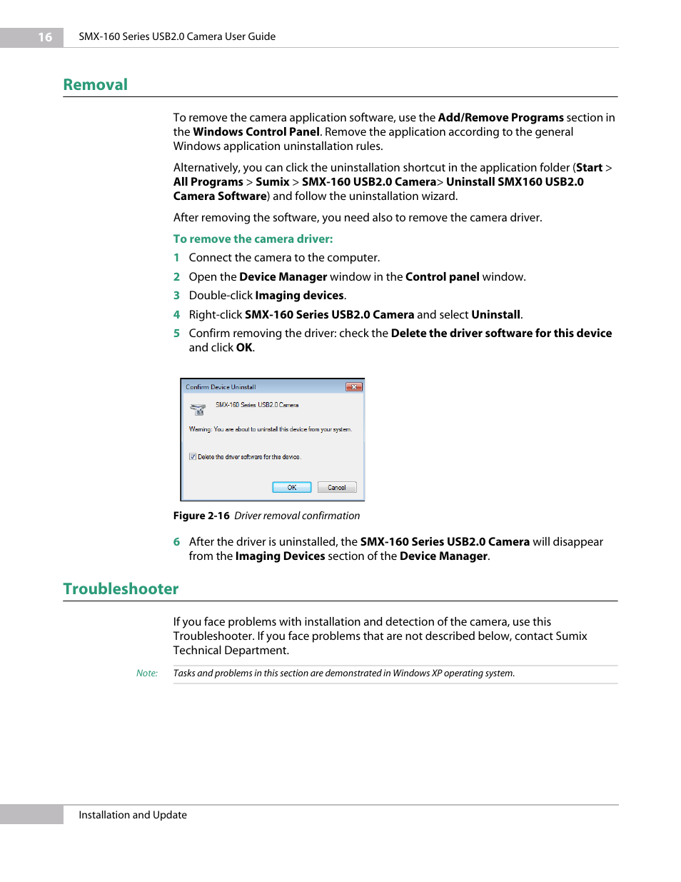 Removal, Troubleshooter, The camera installation, see | Sumix SMX-160x User Manual | Page 16 / 80