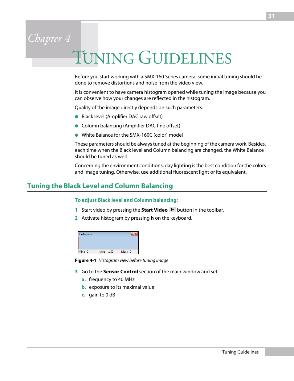 Tuning guidelines, Tuning the black level and column balancing, Chapter 4 tu | Uning, Uidelines, Chapter 4 | Sumix SMX-160x User Manual | Page 31 / 80